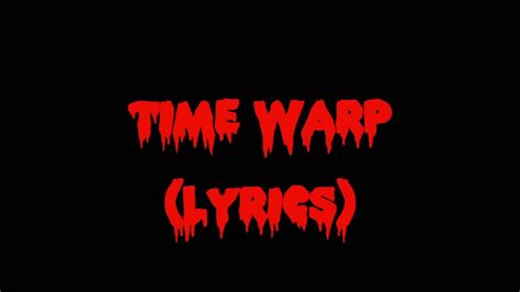 Rocky Horror Picture Show,(Time Warp)Lyrics, - YouTube