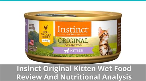 Instinct Original Kitten Food (Wet) Review And Analysis