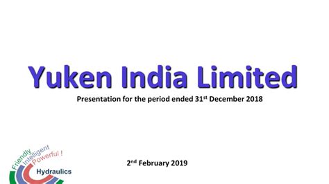 Yuken India Ltd Investor Presentation for Dec 2018 result - YouTube