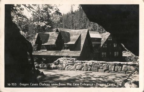 Oregon Caves Chateau seen from the Cave Entrance Cave Junction, OR Postcard