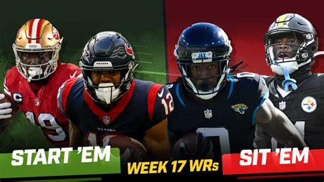 Week 17 Start ’Em, Sit ’Em: Wide Receivers