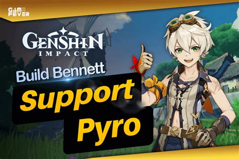 [Genshin Impact] Best Bennett Build to be Support – Game News