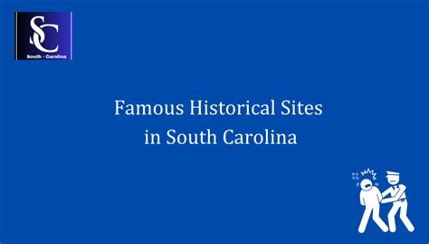 Famous Historical Sites in South Carolina