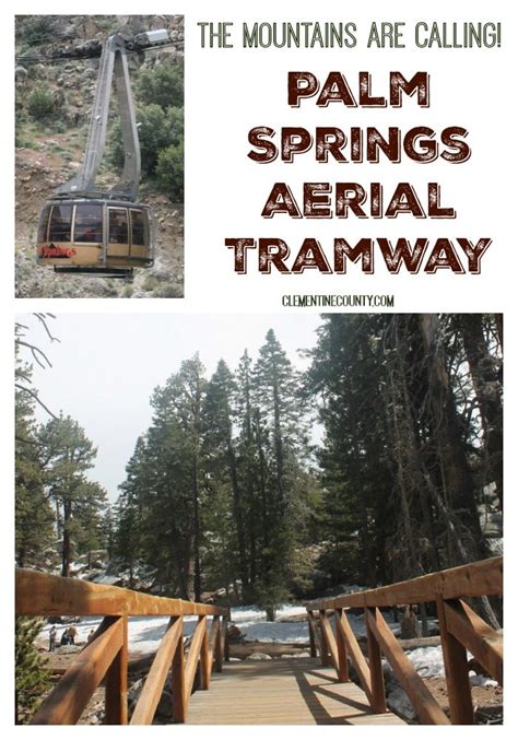 Palm Springs Aerial Tramway | Clementine County