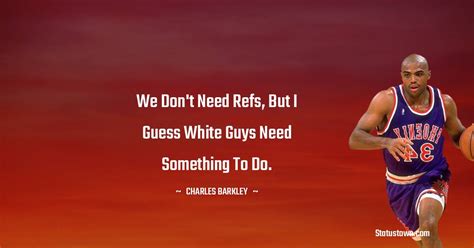 40+ Best Charles Barkley Quotes