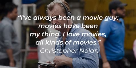 41 Christopher Nolan Quotes Filmmaking, the Art of Storytelling and Life