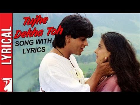 Lyrical: Tujhe Dekha Toh Song with Lyrics | Dilwale Dulhania Le Jayenge | Anand Bakshi - YouTube ...