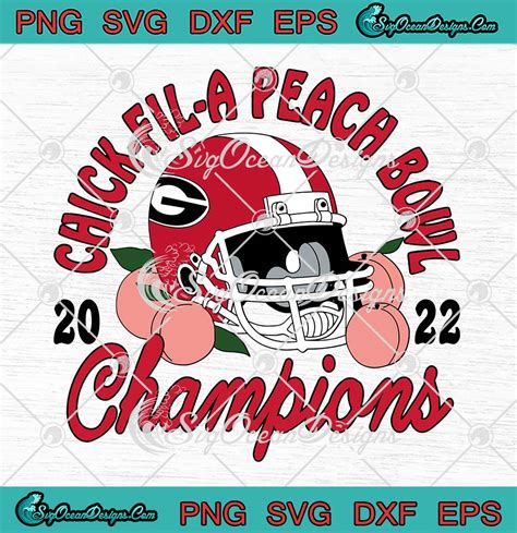 Chick-Fil-A Peach Bowl Champions 2022 SVG, Georgia Bulldogs Football ...