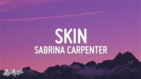 Sabrina Carpenter - Skin (Lyrics) Chords - Chordify