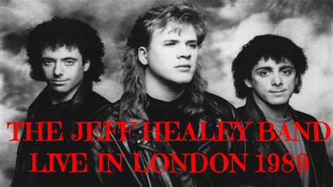 THE JEFF HEALEY BAND - LIVE FROM LONDON 1989 - COMPLETO/FULL LENGHT DVD. - YouTube