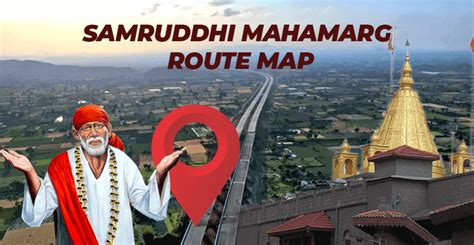 Samruddhi Mahamarg Shirdi Route, Place, benefits