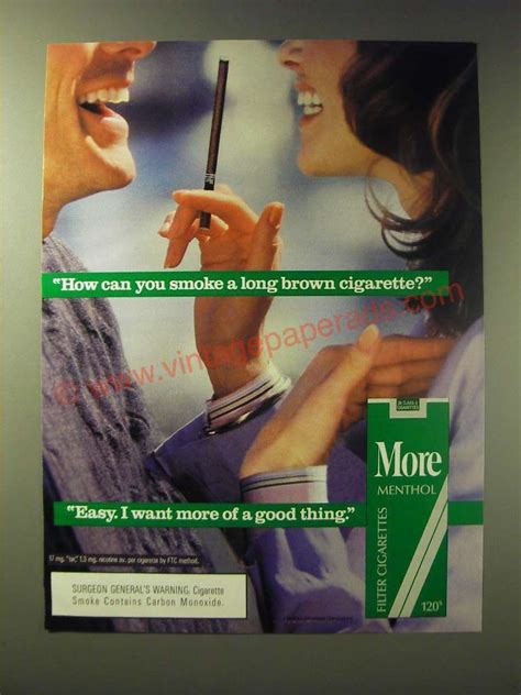 1989 More Cigarettes Ad - How can you smoke a long brown cig