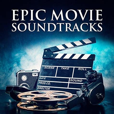 Epic Movie Soundtracks de Soundtrack, Best Movie Soundtracks, Original ...