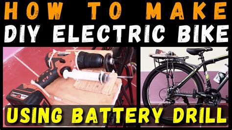 How to Make DIY Electric Bike Using Battery Drill | Convert Your Old ...