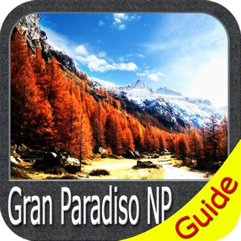 Gran Paradiso National Park GPS Map Navigator - AppRecs