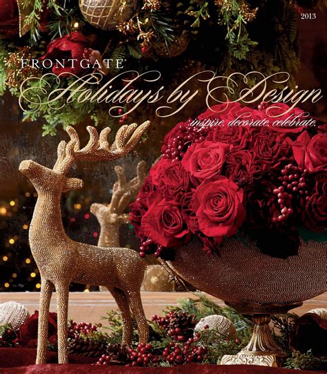 Frontgate Holidays by Design 2013 catalog by Amy Howell Hirt - Issuu