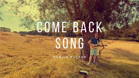 Come Back Song // Darius Rucker - Acoustic Cover - YouTube