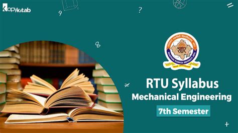 RTU Syllabus Mechanical Engineering 7th Semester 2021 & Marking Scheme | Download Free PDF