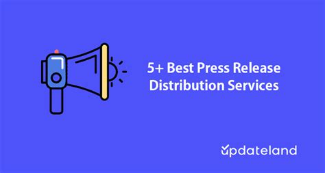 6 Best Press Release Distribution Services in 2024