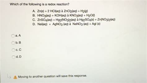 Solved Which of the following is a redox reaction? A. Zn(s)2 | Chegg.com