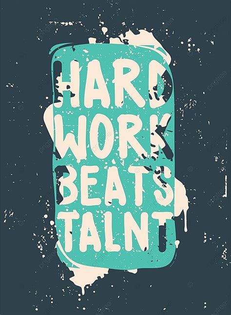 Poster Hard Work Beats Talent Typography Wallpaper Poster Vector ...