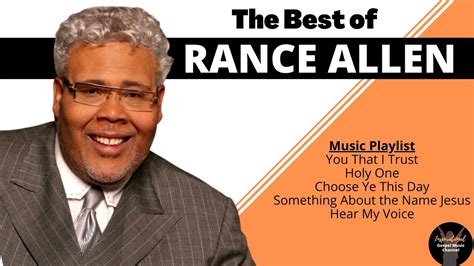 The best of RANCE ALLEN || Inspirational Gospel Music Channel ...