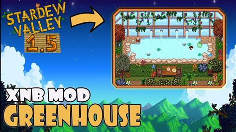 Greenhouse Mods For Stardew Valley Android 1.5🌥 Transforme sua vida com ...