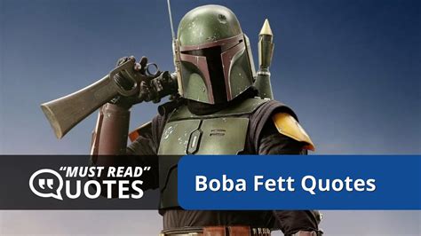 12 Iconic Boba Fett Quotes That Will Make Your Day - YouTube