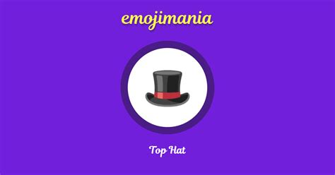 🎩 Top Hat emoji Copy & Paste - Emojimania