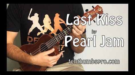 Last Kiss - Pearl Jam - Super Easy Beginner Song Ukulele Tutorial ...