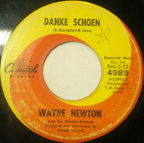 Wayne Newton And The Newton Brothers - Danke Schoen / Better Now Than Later (Vinyl, 7", 45 RPM ...