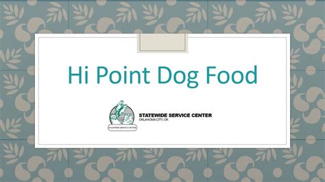 PPT - Hi Point Dog Food PowerPoint Presentation, free download - ID:10836724