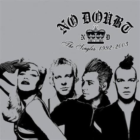 No Doubt - The Singles 1992-2003 - Reviews - Album of The Year