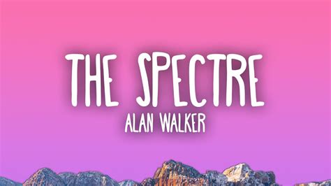 Alan Walker - The Spectre - YouTube