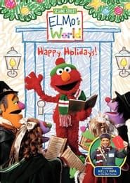 Sesame Street: Elmo's World: Happy Holidays! (2002) - AZ Movies