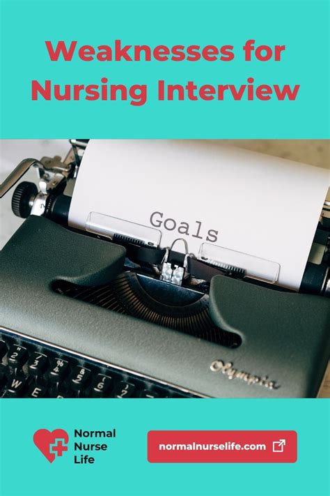 Weaknesses for Nursing Interview - 7 Great Examples to Use