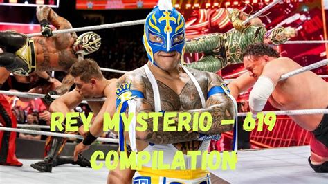 Rey Mysterio - 619 Compilation - YouTube