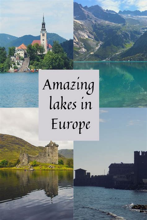 Amazing lakes in Europe