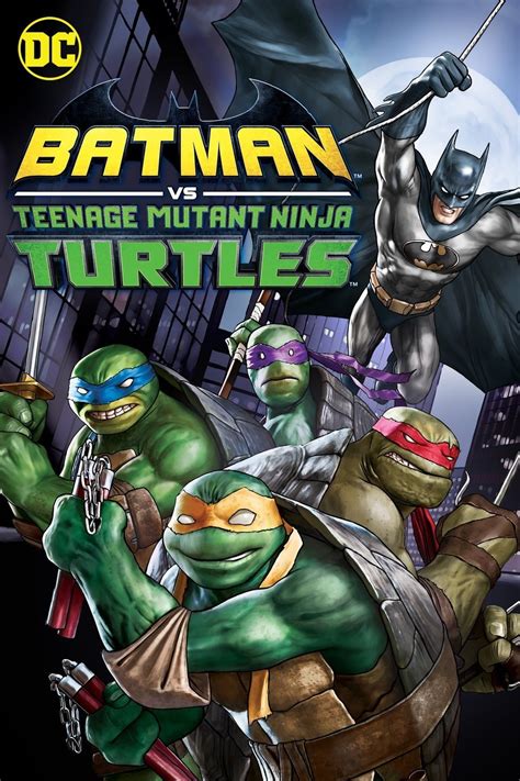 Batman Vs. Teenage Mutant Ninja Turtles | Rotten Tomatoes