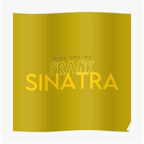 "Winston Bishop: they call me Prank Sinatra" Poster by blockov | Redbubble