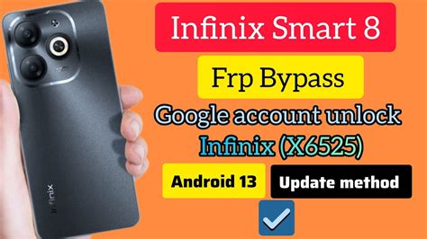 Infinix Smart 8 Frp Bypass, Infinix x6525 Google