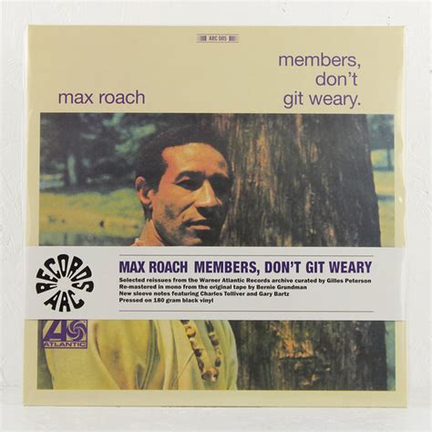 Max Roach – Members, Don’t Git Weary – Vinyl LP – Mr Bongo