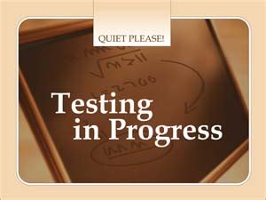 Testing in Progress Sign - Small Business Free Forms