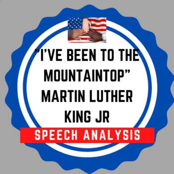 Martin Luther King Jr - "I've Been to the Mountaintop" Speech Analysis Task