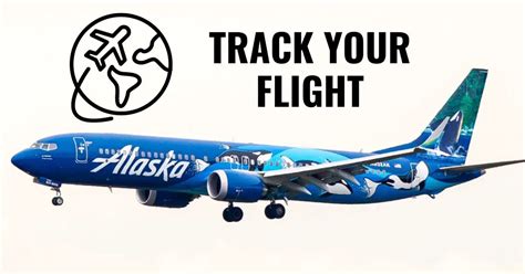 Alaska Airlines Flight Tracker (Ultimate Guide)