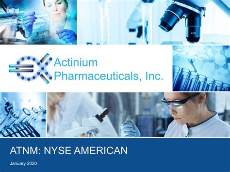 Actinium Pharmaceuticals (ATNM) Investor Presentation - Slideshow ...