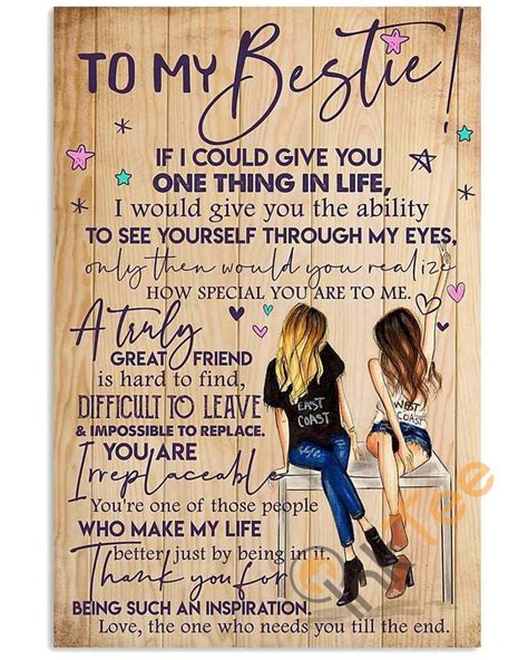 To My Bestie Canvas, Best Friend - If I Could Give You One Thing In Life Unframed Satin Paper ...