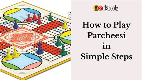 Game Rules for Parcheesi Simply Explained