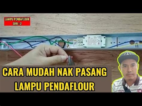 cara wiring lampu kalimantang / pendaflour - YouTube