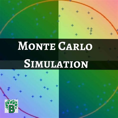 Monte Carlo Simulation - The Best Interest - Modeling randomness